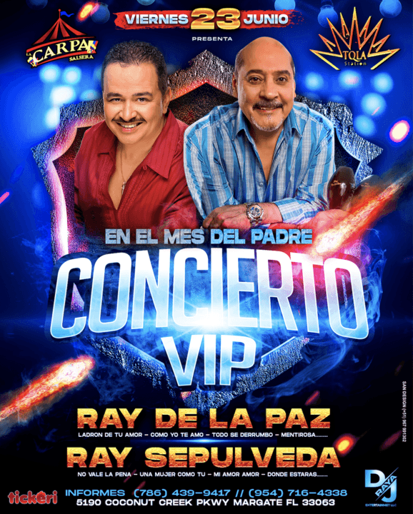 Event - RAY DE LA PAZ , RAY SEPULVEDA EN CONCIERTO ! MARGATE FLORIDA - Margate, Florida - June 23, 2023 | concert tickets