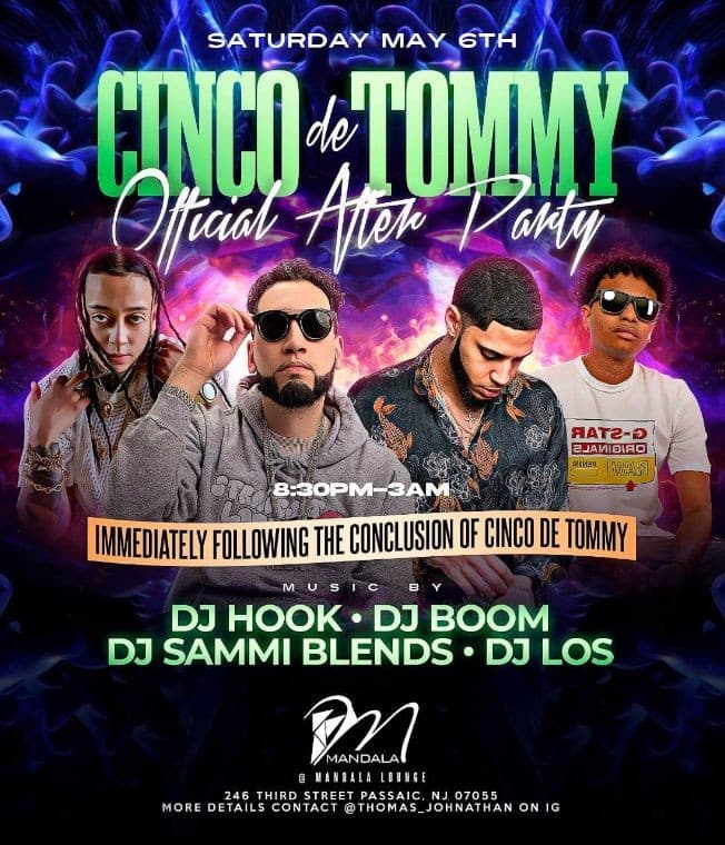 Event - Cinco De Tommy Official After Party At Mandala - Passaic, New Jersey - May 6, 2023 | concert tickets
