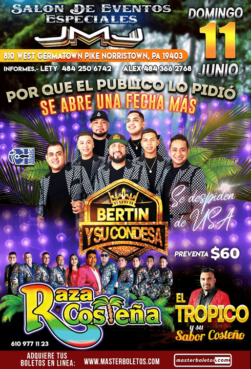 Event - BERTIN Y SU CONDESA , RAZA COSTEÑA EN VIVO ! EAST NORRITON PENNSYLVANIA - East Norriton, Pennsylvania - June 11, 2023 | concert tickets