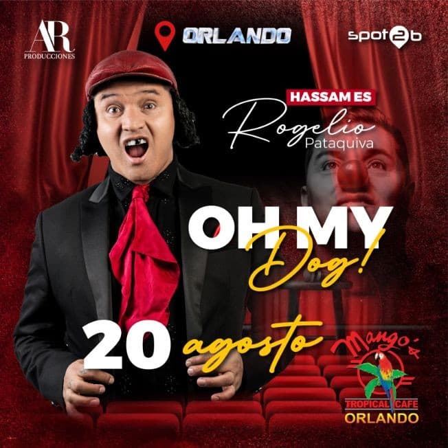 Event - HASSAM EN VIVO CON SU NUEVO SHOW ''OH MY DOG'' EN ORLANDO - Orlando, Florida - August 20, 2023 | concert tickets