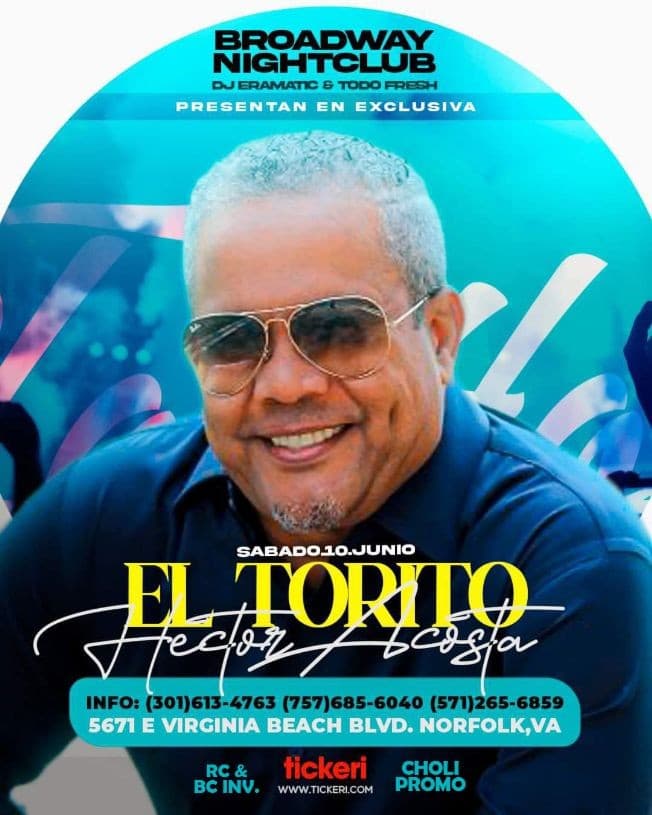 Event - EL TORITO LIVE SAT JUNE 10TH BROADWAY NIGHT CLUB NORFOLK VIRGINIA - Norfolk, Virginia - June 10, 2023 | concert tickets