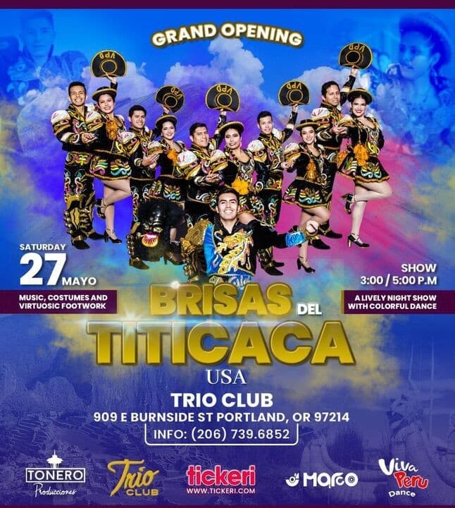 Event - BRISAS DEL TITICACA GRAND OPENING ! PORTLAND OREGON- CANCELLED - Portland, Oregon - May 27, 2023 | concert tickets