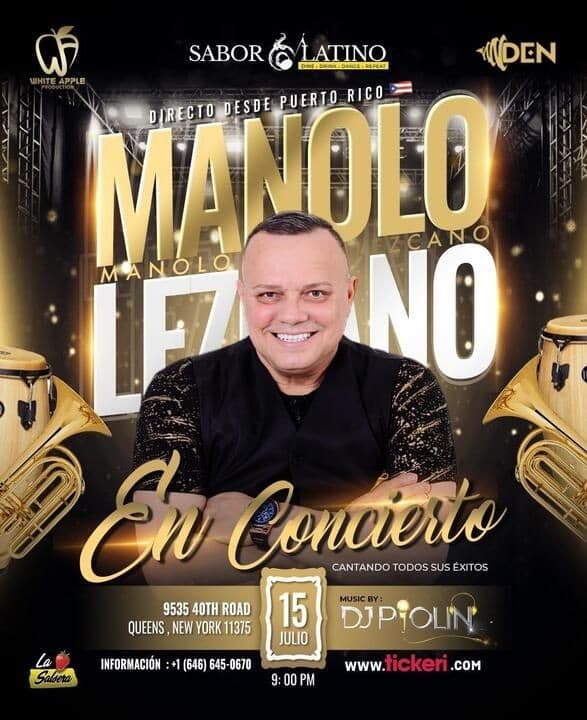 Event - MANOLO LEZCANO EN CONCIERTO ! QUEENS NEW YORK- CANCELADO*** - Queens, New York - July 15, 2023 | concert tickets