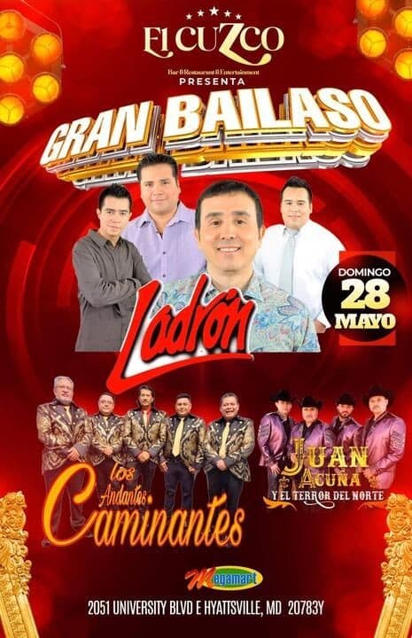 Event - LADRON , JUAN ACUÑA Y EL TERROR DEL NORTE  EN VIVO ! HYATTSVILLE MARYLAND - Hyattsville, Maryland - May 28, 2023 | concert tickets