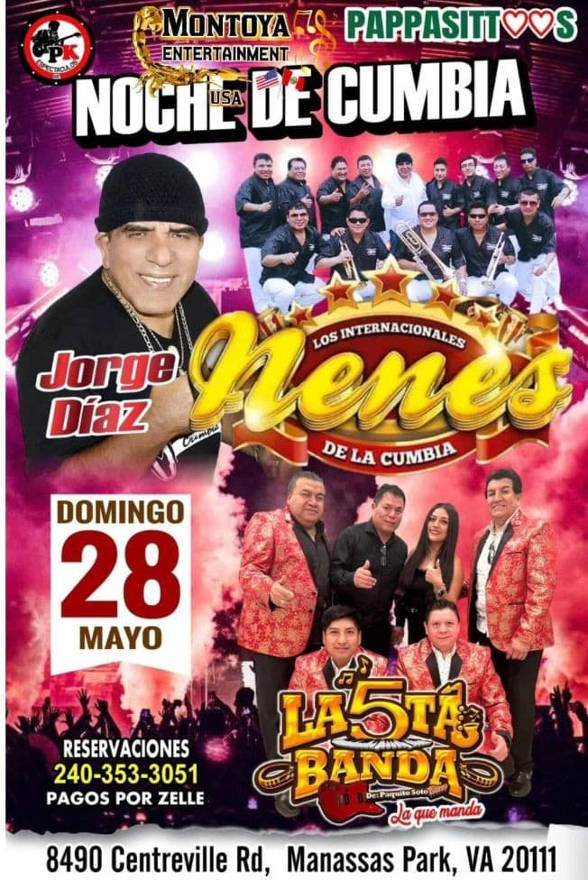 Event - JORGE DIAZ , LOS INTERNACIONALES NENES DE LA CUMBIA , LA 5TA BANDA LA QUE MANDA EN VIVO ! MANASSAS VIRGINIA - Manassas Park, Virginia - May 28, 2023 | concert tickets