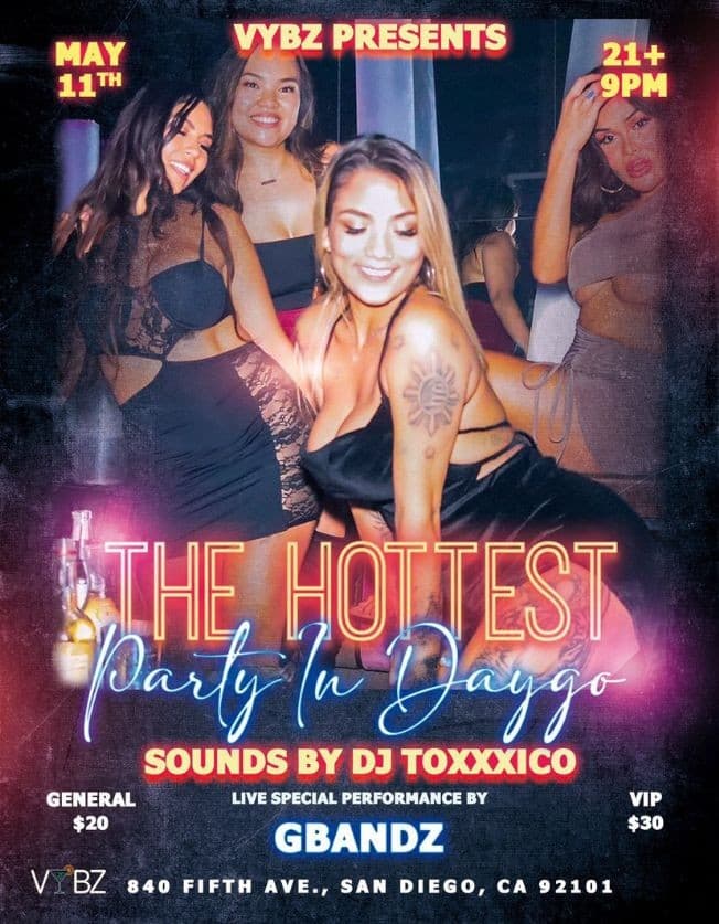 Event - Hottest party In DAYGO - San Diego, California - May 11, 2023 | concert tickets