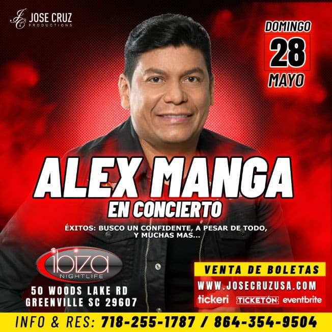 Event - POSPUESTO!!!  05-28-2023 ALEX MANGA EN GREENVILLE SC - Greenville, South Carolina - May 28, 2023 | concert tickets