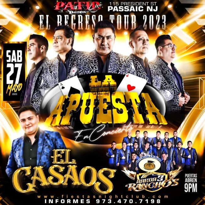 Event - LA APUESTA, EL CASAOS, BANDA TRES RANCHOS - Passaic, New Jersey - May 27, 2023 | concert tickets
