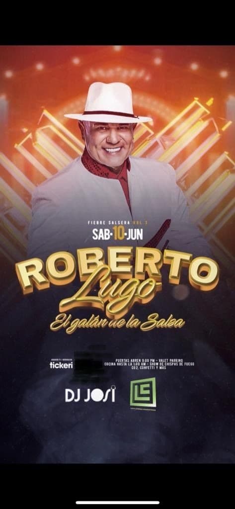 Event - ROBERTO LUGO EL GALAN DE LA SALSA  EN CONCIERTO ! NORTH BERGEN NEW JERSEY - North Bergen, New Jersey - June 10, 2023 | concert tickets