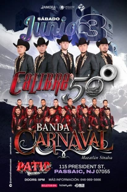 Event - CALIBRE 50 Y BANDA CARNAVAL - Passaic, New Jersey - June 3, 2023 | concert tickets