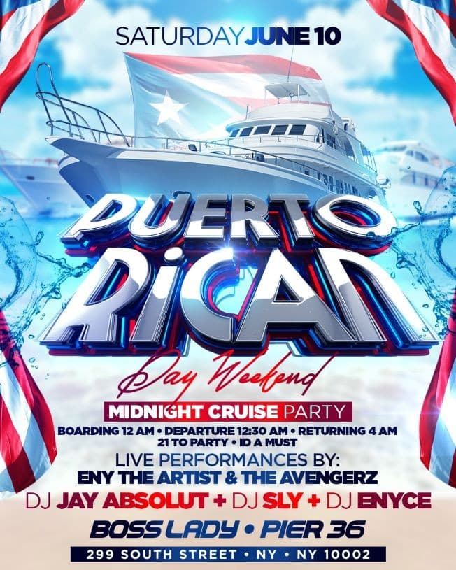 Event - Puerto Rican Day Parade Weekend Midnight Cruise At Pier 36 - New York, New York - June 10, 2023 | concert tickets