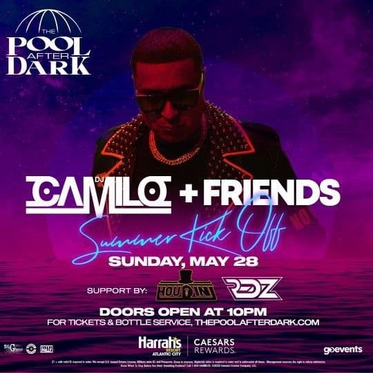 Event - Euro Ent 16 Year Company Anniversary DJ Camilo Live At The Pool After Dark - Atlantic City, New Jersey - 28 de mayo de 2023 | concert tickets