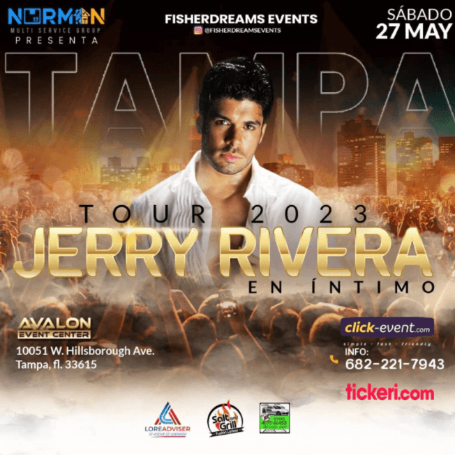 Event - JERRY RIVERA EL BEBÉ DE LA SALSA- TAMPA FLORIDA - Tampa, Florida - May 27, 2023 | concert tickets