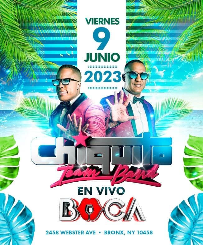 Event - Chiquito Team Band - Bronx, New York - June 9, 2023 | concert tickets