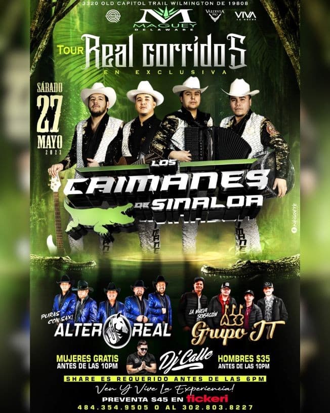 Event - Los Caimanes de Sinaloa - Grupo Alter Real - Grupo JT Real CORRIDOS Tour - Wilmington, Delaware - May 27, 2023 | concert tickets