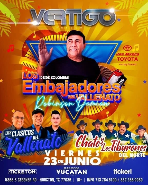 Event - ROBINSON DAMIAN , LOS CLASICOS DEL VALLENATO , CHATO Y LOS TIBURONES DEL NORTE EN VIVO ! HOUSTON TEXAS - Houston, Texas - June 23, 2023 | concert tickets
