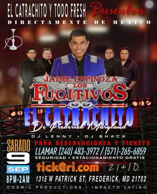 Event - JAIME ESPINOZA LOS FUGITIVOS EN CONCIERTO ! FREDERICK MARYLAND - Frederick, Maryland - 9 de septiembre de 2023 | concert tickets