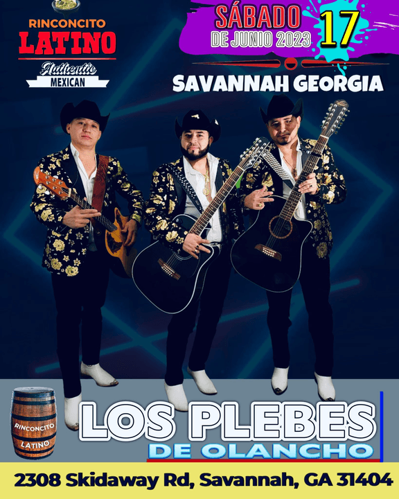 Event - LOS PLEBES DE OLANCHO EN CONCIERTO ! SAVANNAH GEORGIA - Savannah, Georgia - June 17, 2023 | concert tickets