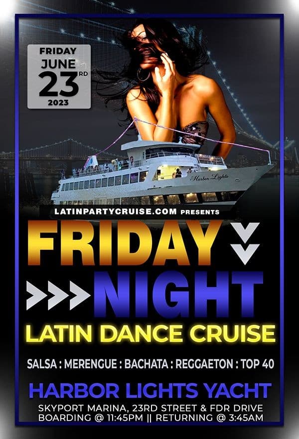 Event - Friday Night Latin Dance Cruise - New York, New York - June 23, 2023 | concert tickets