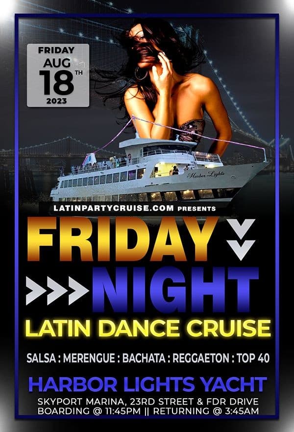 Event - Friday Night Latin Dance Cruise - New York, New York - August 18, 2023 | concert tickets