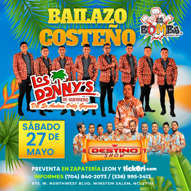 Event - Los Donny's de Guerrero y Destino Show en La Bomba NightLife - Winston-Salem, North Carolina - May 27, 2023 | concert tickets