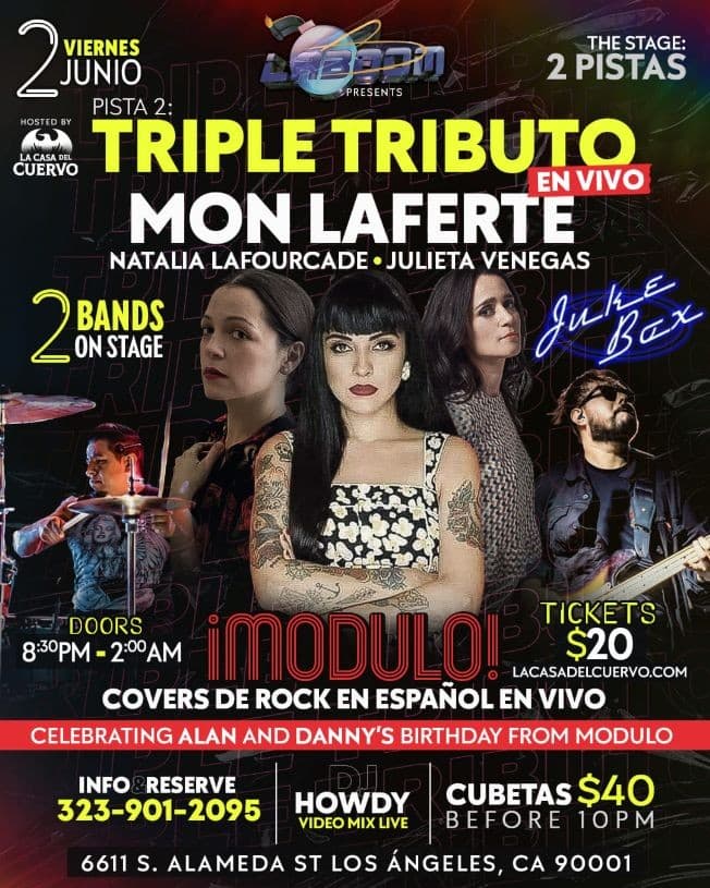 Event - MON LAFERTE, NATALIA LAFOURCADE, JULIETA VENEGAS TRIBUTOS EN VIVO EN LA BOOM - Los Angeles, California - June 2, 2023 | concert tickets