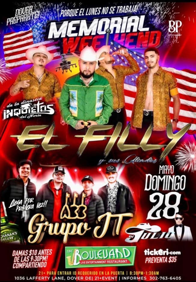 Event - El Filly y Sus Aliados Y Grupo JT THE BOULEVARD DOVER - Dover, Delaware - May 28, 2023 | concert tickets
