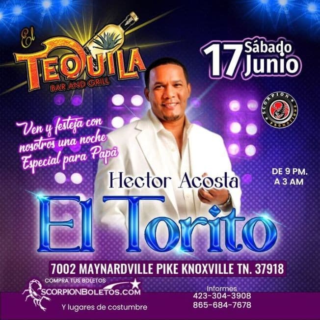 Event - EL TORITO HECTOR ACOSTA EN CONCIERTO ! KNOXVILLE TENNESSEE - Knoxville, Tennessee - June 17, 2023 | concert tickets
