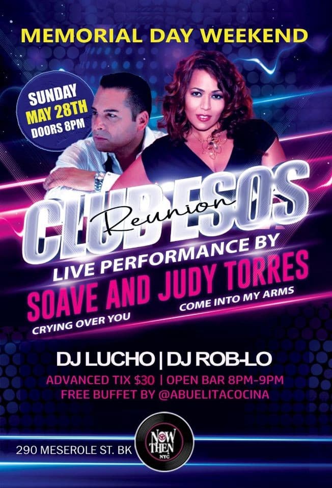 Event - Memorial Day Weekend Soave and Judy Torres Live At Now and Then NYC - Brooklyn, New York - May 28, 2023 | concert tickets