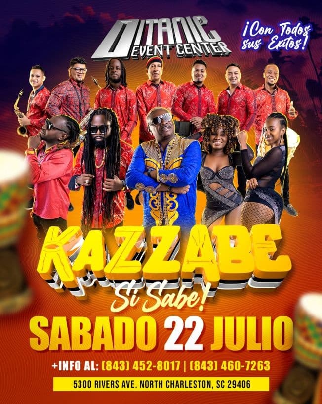 Event - GRUPO KAZZABE - CHARLESTON, SC (TITANIC EVENT CENTER) - North Charleston, South Carolina - July 22, 2023 | concert tickets