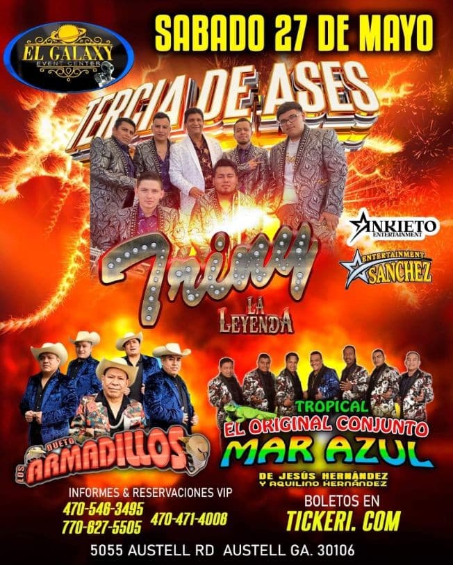 Event - TERCIA DE ASES!!!!!!!! TRINY LA LEYENDA , DUETO LOS ARMADILLOS TROPICAL EL ORIGINAL CONJUNTO MAR AZUL - AUSTELL, Georgia - May 27, 2023 | concert tickets