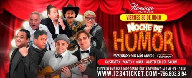Event - NOCHE DE HUMOR EN MIAMI FLORIDA - Miami, Florida - June 30, 2023 | concert tickets