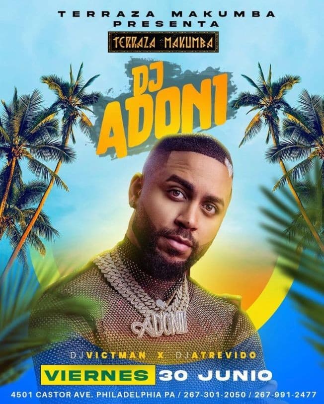 Event - DJ ADONI EN VIVO ! PHILADELPHIA PENNSYLVANIA - Philadelphia, Pennsylvania - June 30, 2023 | concert tickets