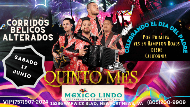 Event - QUINTO MES - Chesapeake, Virginia - June 17, 2023 | concert tickets