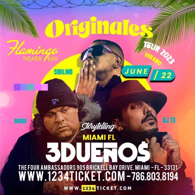 Event - STORYTELLING TRES 3 DUEÑOS - Miami, Florida - June 22, 2023 | concert tickets