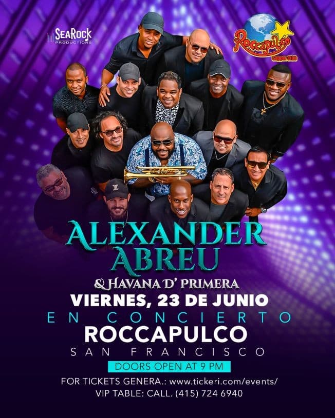 Event - Alexander Abreu & Havana D' Primera en SF - San Francisco, California - June 23, 2023 | concert tickets