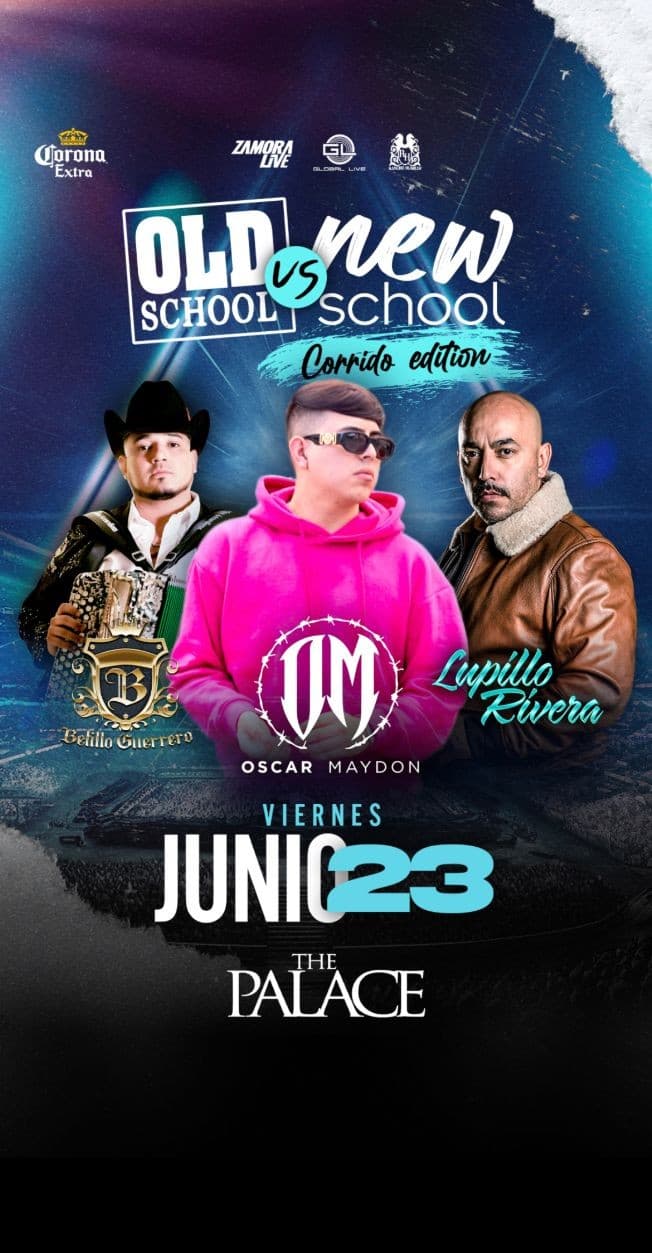 Event - LUPILLO RIVERA, OSCAR MAYDON & BETILLO GUERRERO- Corrido Edition en VIRGINIA - Woodbridge, Virginia - June 23, 2023 | concert tickets