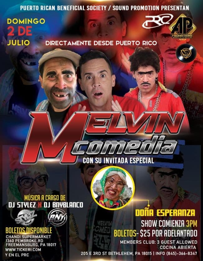 Event - Melvin Comedia con todos sus Personajes - Bethlehem, Pennsylvania - July 2, 2023 | concert tickets