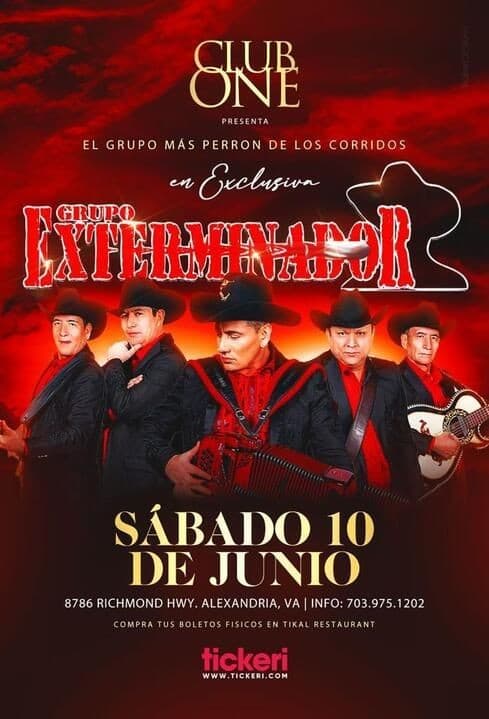 Event - GRUPO EXTERMINADOR EN CONCIERTO ! ALEXANDRIA VIRGINIA - Alexandria, Virginia - June 10, 2023 | concert tickets