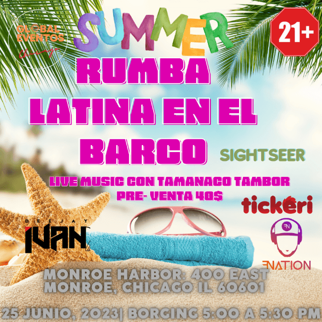 Event - RUMBA LATINA EN EL BARCO - Chicago, Illinois - June 25, 2023 | concert tickets