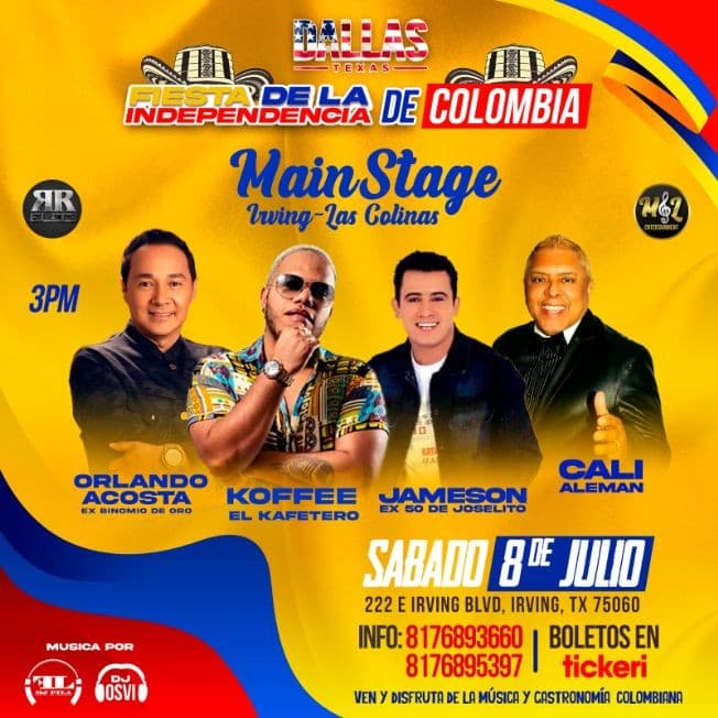 Event - FIESTA DE LA INDEPENDENCIA COLOMBIA DALLAS TEXAS ***CANCELLED - Irving, Texas - July 8, 2023 | concert tickets