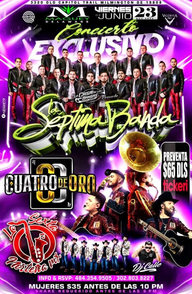 Event - LA SÉPTIMA BANDA CUATRO DE ORO Y  LA SEXTA NORTEÑA - Wilmington, Delaware - June 23, 2023 | concert tickets