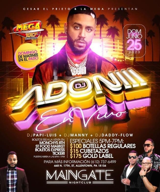 Event - DJ ADONI ALLENTOWN/PENNSYLVANIA CANCELADO - Allentown, Pennsylvania - June 25, 2023 | concert tickets