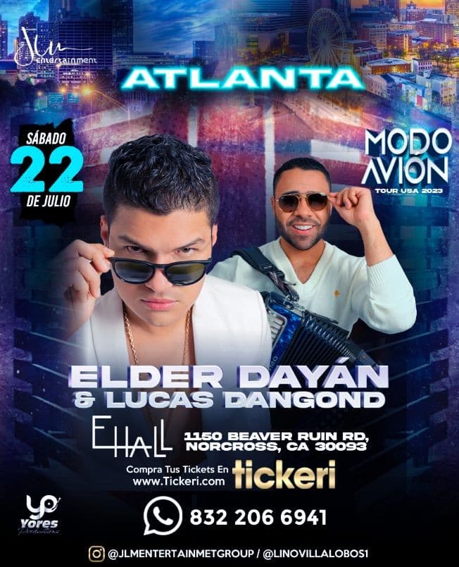 Event - ELDER DAYÁN DÍAZ, LUCAS DANGOND ¡EN VIVO! - NORCROSS, GEORGIA - TOUR USA 2023. - Norcross, Georgia - July 22, 2023 | concert tickets