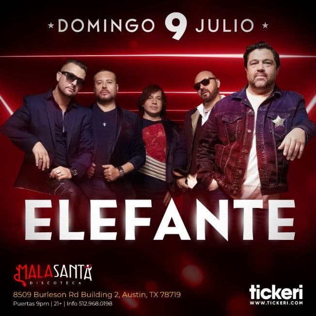 Event - ELEFANTE EN AUSTIN - Austin, Texas - July 9, 2023 | concert tickets