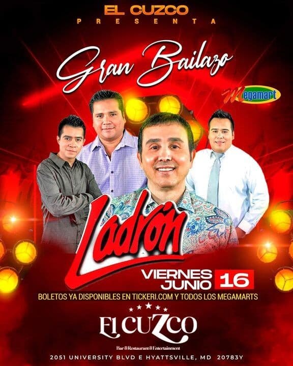 Event - GRUPO LADRON EN CONCIERTO ! HYATTSVILLE MARYLAND - Hyattsville, Maryland - June 16, 2023 | concert tickets