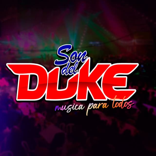 Artist "Son del Duke" cb6e3a2c-3001-4044-9e36-e04c5cab2606 on Tickeri