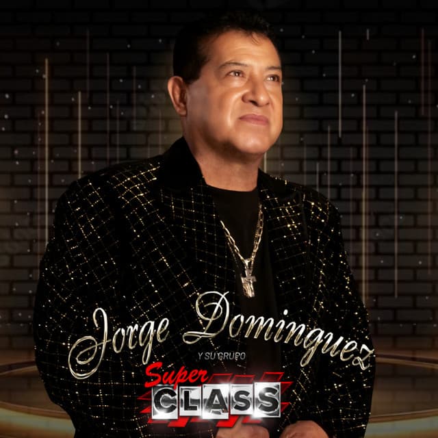 Artist "Jorge Dominguez y su Grupo Super Class" 5f8ca67c-5d5c-405c-a717-02f04c1d4dc9 on Tickeri