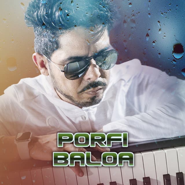 Artist "Porfi Baloa" 5ab24c1f-badb-499f-aed8-94c4f80a4d2f on Tickeri