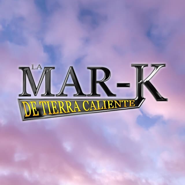 Artist "La Mar-K De Tierra Caliente" 40d261e6-f999-452a-a1bd-37e8e99bca06 on Tickeri